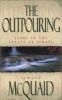 The Outpouring - Jesus in the Feasts of Israel (Paperback) - Elwood McQuaid Photo