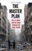 The Master Plan - ISIS, Al Qaeda, and the Jihadi Strategy for Final Victory (Hardcover) - Brian Fishman Photo