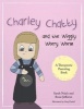 Charley Chatty and the Wiggly Worry Worm - A Story About Insecurity and Attention-Seeking (Paperback) - Sarah Naish Photo