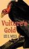 Vulture's Gold (Large print, Hardcover, large type edition) - Lee E Wells Photo