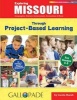 Exploring Missouri Through Project-Based Learning - Geography, History, Government, Economics & More (Paperback) - Carole Marsh Photo