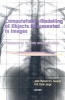 Computational Modelling of Objects Represented in Images. Fundamentals, Methods and Applications - Proceedings of the International Symposium CompIMAGE 2006 (Coimbra, Portugal, 20-21 October 2006) (Hardcover) - Joao Manuel RS Tavares Photo