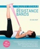 Injury Rehab with Resistance Bands - Complete Anatomy and Rehabilitation Programs for Back, Neck, Shoulders, Elbows, Hips, Knees, Ankles and More (Paperback) - Karl G Knopf Photo