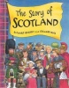 The Story of Scotland (Paperback, Illustrated Ed) - Richard Brassey Photo