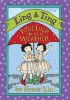 Ling & Ting: Together in All Weather (Hardcover) - Grace Lin Photo