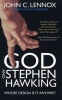 God and Stephen Hawking - Whose Design is it Anyway? (Paperback, 1st) - John C Lennox Photo