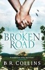 The Broken Road (Paperback) - BR Collins Photo