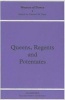 Queens, Regents and Potentates (Hardcover) - Theresa M Vann Photo