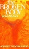 The Broken Body - Journey to Wholeness (Paperback) - Jean Vanier Photo