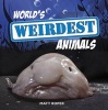 World's Weirdest Animals (Hardcover) - Matt Roper Photo