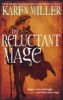 The Reluctant Mage (Paperback) - Karen Miller Photo