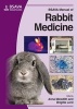 BSAVA Manual of Rabbit Medicine (Paperback) - Anna Meredith Photo