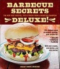 Barbecue Secrets Deluxe! - The Very Best Recipes, Tips, and Tricks from a Barbecue Champion (Paperback) - Ronnie Shewchuk Photo