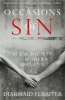 Occasions of Sin - Sex and Society in Modern Ireland (Paperback, Main) - Diarmaid Ferriter Photo