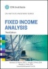 Fixed Income Analysis (Hardcover, 3rd Revised edition) - Barbara S Petitt Photo