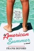 An American Summer (Paperback) - Frank Deford Photo