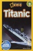 National Geographic Readers - Titanic (Paperback) - Melissa Stewart Photo