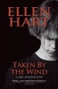 Taken by the Wind (Paperback) - Ellen Hart Photo