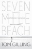 Seven Mile Beach (Paperback) - Tom Gilling Photo