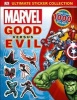 Marvel Good Versus Evil (Paperback) - Dk Photo