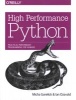 High Performance Python - Practical Performant Programming for Humans (Paperback) - Micha Gorelick Photo