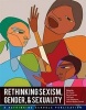 Rethinking Sexism, Gender, and Sexuality (Paperback) - Kim Cosier Photo