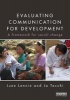 Evaluating Communication for Development - A Framework for Social Change (Paperback) - June Lennie Photo