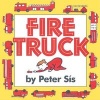 Fire Truck (Board book, Board Book) - Peter Sis Photo