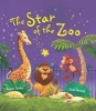 The Storytime: The Star of the Zoo (Paperback) - Virginie Zurcher Photo