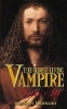 The Oldest Living Vampire Tells All (Paperback) - Joseph Duncan Photo