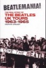 Beatlemania! the Real Story of the Beatles UK Tours - 1963-1965 (Paperback) - Martin Creasy Photo