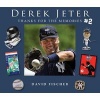 Derek Jeter, No.2 - Thanks for the Memories (Hardcover) - David Fischer Photo