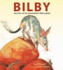 Bilby - Secrets of an Australian Marsupial (Hardcover) - Edel Wignell Photo