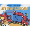 At the Circus (Board book) - Sheryl McFarlane Photo