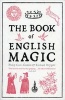 The Book of English Magic (Paperback) - Philip Carr Gomm Photo