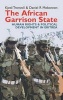 The African Garrison State - Human Rights and Political Development in Eritrea (Hardcover) - Kjetil Tronvoll Photo