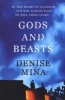 Gods and Beasts (Paperback) - Denise Mina Photo