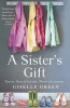 A Sister's Gift (Paperback) - Giselle Green Photo