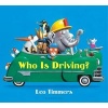 Who Is Driving? (Board book) - Leo Timmers Photo