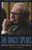 The Oracle Speaks: Warren Buffett in His Own Words (Paperback) - David Andrews Photo