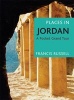 Places in Jordan - A Pocket Grand Tour (Paperback) - Francis Russell Photo