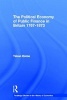 Political Economy of Public Finance in Britain,1767-1873 (Hardcover) - Takuo Dome Photo