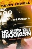 No Sleep Till Brooklyn - New and Selected Poems (Paperback) - Kevin Powell Photo