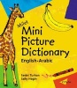 Milet Mini Picture Dictionary (Arabic-English) - English-Arabic (English, Arabic, Board book, Bilingual edition) - Sedat Turhan Photo