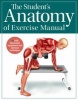 The Student's Anatomy of Exercise Manual (Paperback) - Kenneth Ashwell Photo