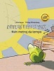 Fifteen Feet of Time/Kvin Metroj Da Tempo - Bilingual English-Esperanto Picture Book (Dual Language/Parallel Text) (Paperback) - Philipp Winterberg Photo