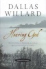 Hearing God - Developing a Conversational Relationship with God (Paperback, Updated and Exp) - Dallas Willard Photo