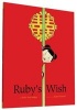 Ruby's Wish (Paperback) - Shirin Yim Bridges Photo