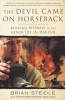 The Devil Came on Horseback - Bearing Witness to the Genocide in Darfur (Paperback) - Brian Steidle Photo