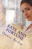 Fate and Fortune - A Collection of Stories (Paperback) - Deniz Besim Photo